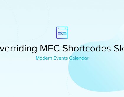 Overriding Modern event calendar Shortcodes Skin