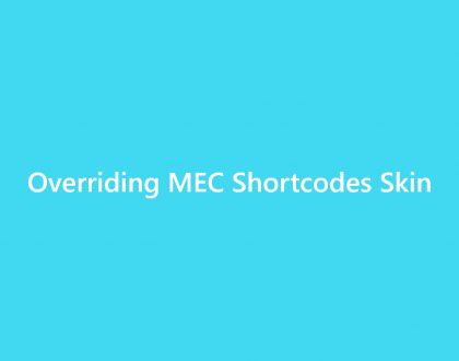 MEC Developer Documentation - WordPress Event Calendar