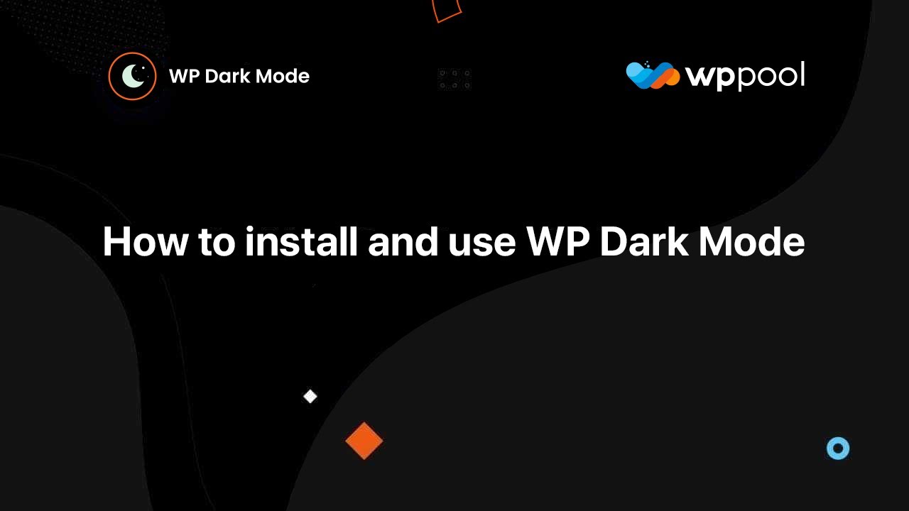 How to install and use WP Dark Mode (Old Version)