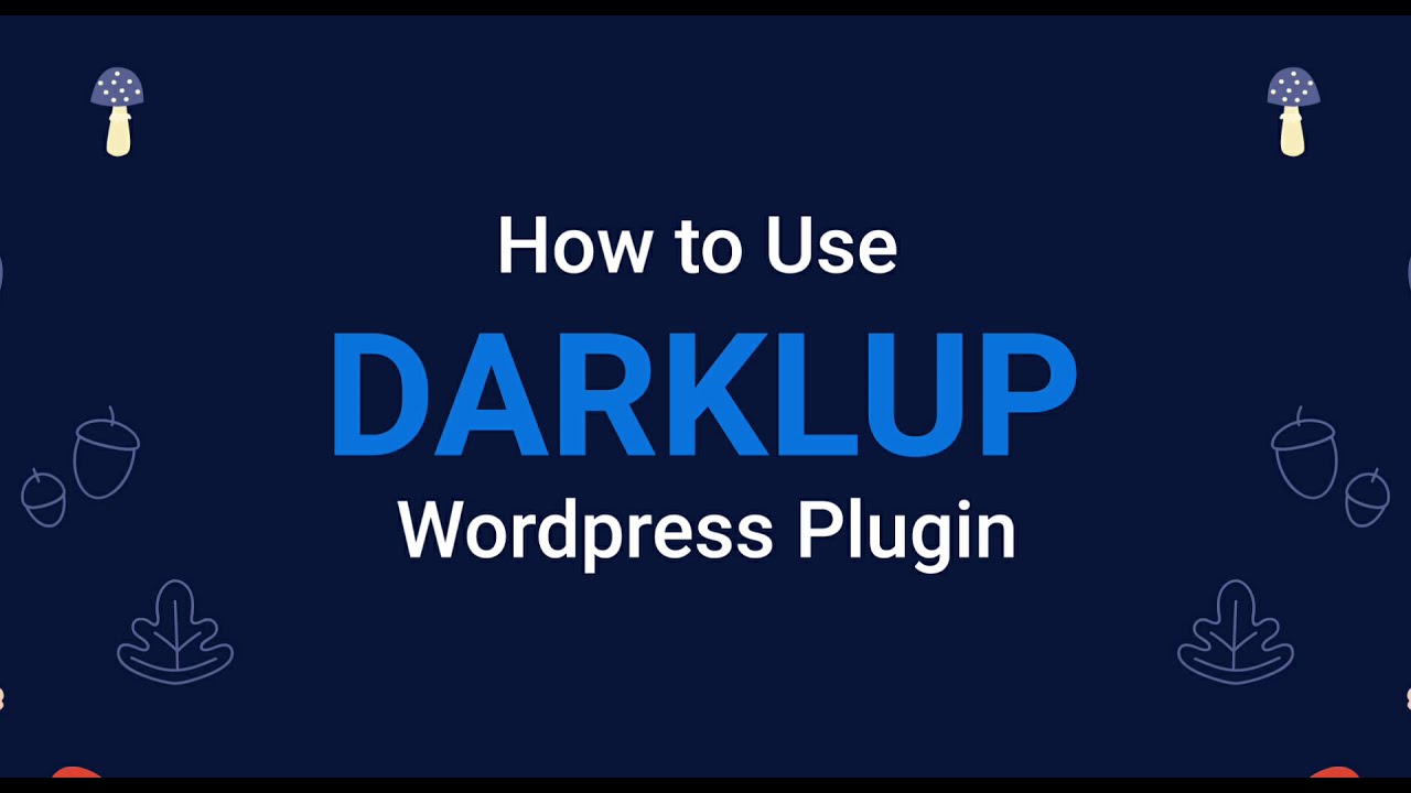 How to Use Darklup WordPress Dark Mode Plugin