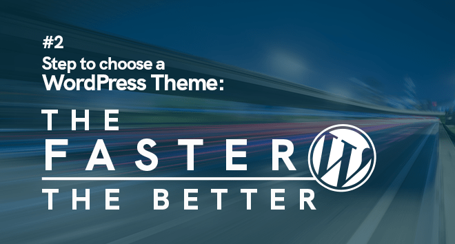 Page Speed Matters | How to Choose a WordPress Theme