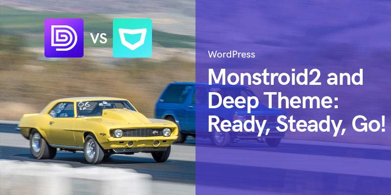 Monstroid2 and Deep: Ready, Steady, Go!
