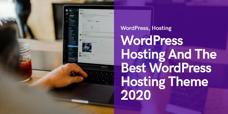 wordpress hosting theme 2019