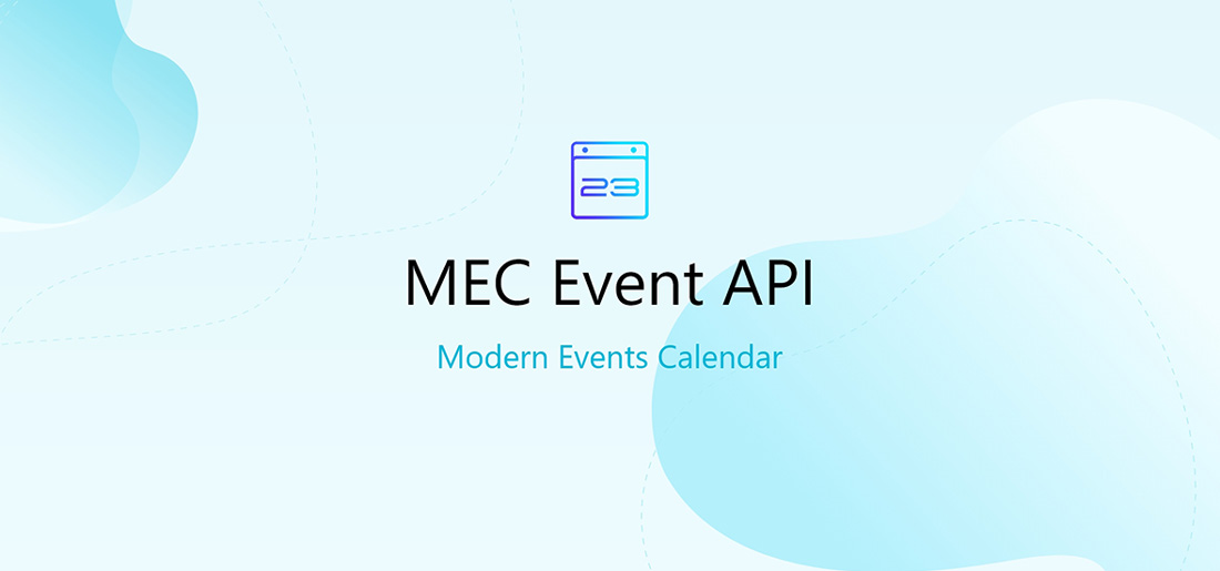 MEC Event API Addon | Modern Events Calendar 2019 Growth