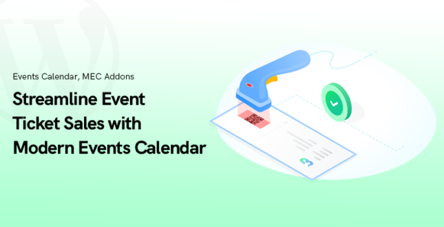 Streamline Event Ticket Sales with Modern Events Calendar in 2025