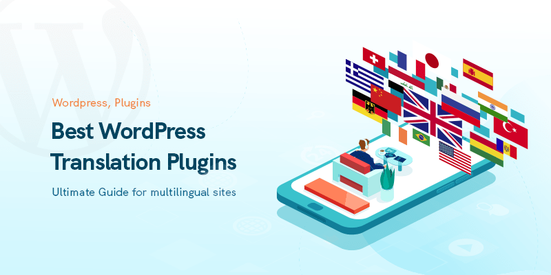 10 Best WordPress Translation Plugins