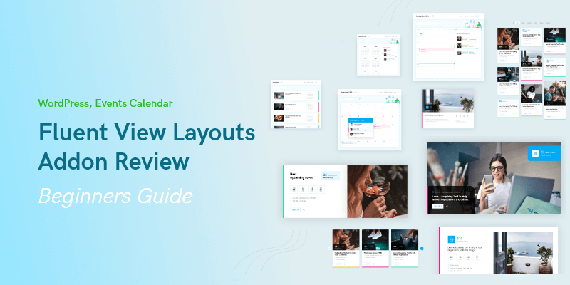 Modern Events Calendar Fluent-View Layouts Addon Review