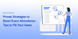 Proven Tips to Increase Event Attendance with Ease: Tips to Fill Your Seats in 2025