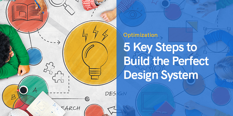 Passos principais para construir o sistema de design perfeito