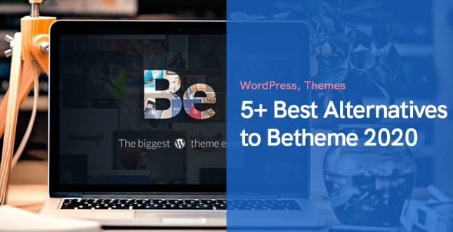 5+ Best Alternatives to Betheme WordPress Theme 2020