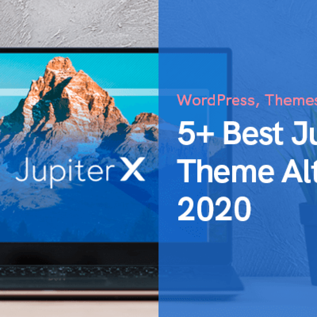 5+ Best Jupiter X Theme Alternatives 2020