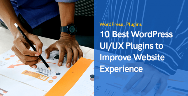 10 najlepszych wtyczek interfejsu użytkownika / UX WordPress, które poprawią komfort korzystania z witryny
