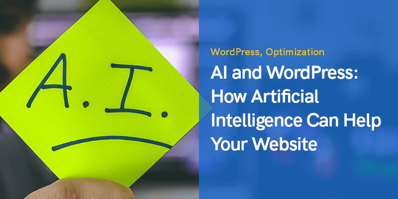 AI 和 WordPress：人工智能可以帮助您的 10 种方式