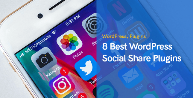 8 najlepszych wtyczek do udostępniania społecznościowego WordPress