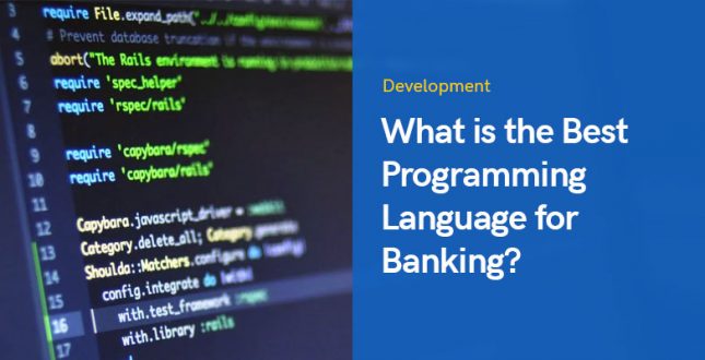What is the Best Programming Language for Banking?