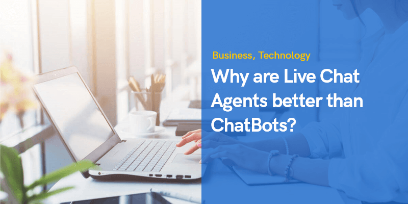 live chat agents vs chatbots