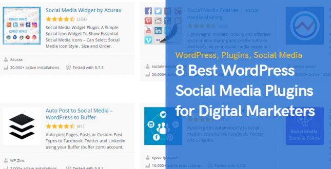 8 Best WordPress Social Media Plugins for Digital Marketers