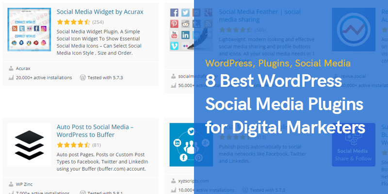 Die 8 besten WordPress Social Media Plugins für digitale Vermarkter