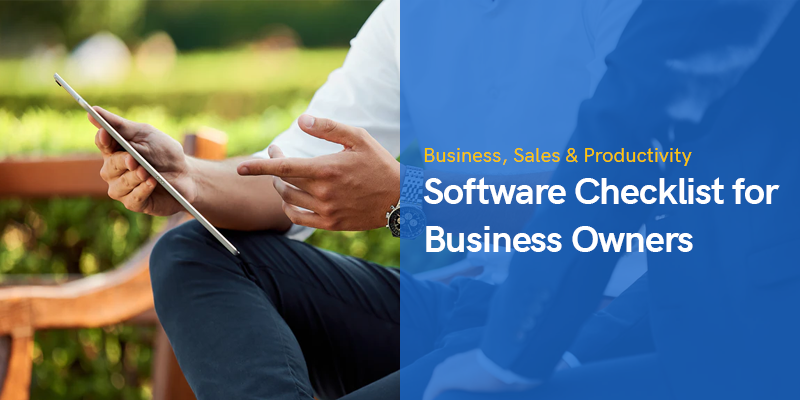 Software Checklist for Business Owners in 2021