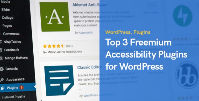 Top 3 darmowych wtyczek ułatwień dostępu dla WordPress
