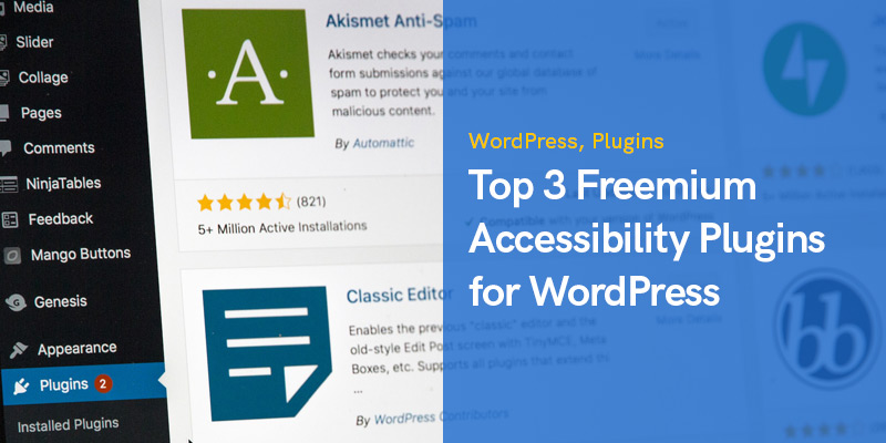 Top 3 des plugins d'accessibilité gratuits pour WordPress