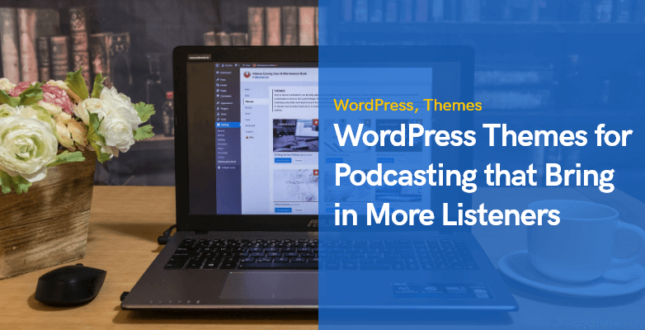 themes for podcasting