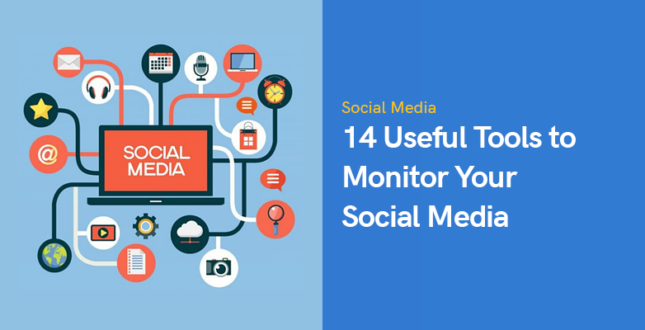 14 Useful Tools to Monitor Your Social Media in 2022