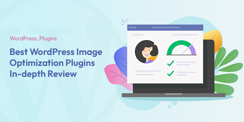 Meilleurs plugins d'optimisation d'image WordPress en 2022