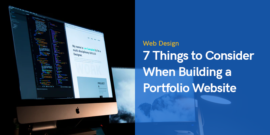 7 Things to Consider When Building a Portfolio Website