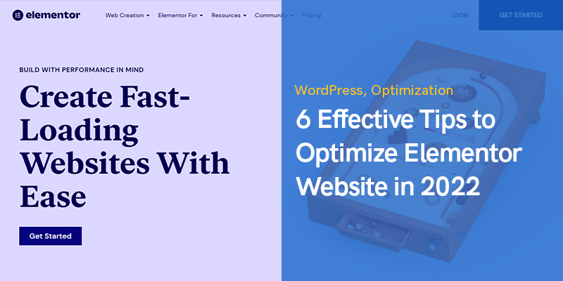 6'de Elementor Web Sitesini Optimize Etmek İçin 2022 Etkili İpucu