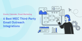 6 Best MEC Third-Party Email Outreach Integrations