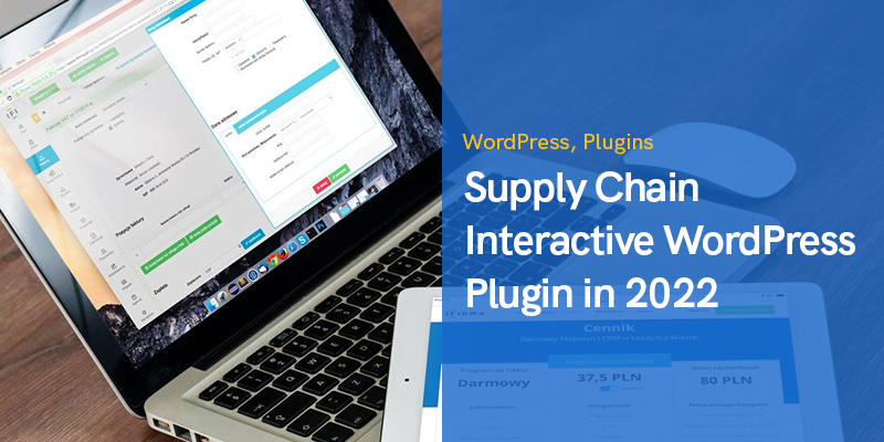 Supply Chain Interactive WordPress Plugin in 2022