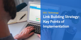Link Building Strategy: Key Points of Implementation