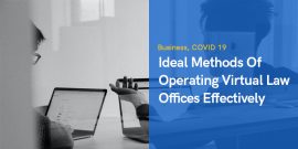 4 Ideal Methods Of Operating Virtual Law Offices Effectively