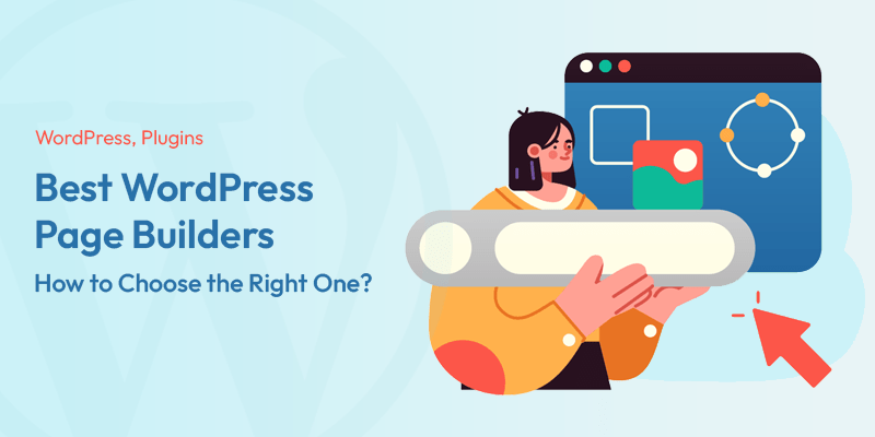 أفضل أدوات إنشاء صفحات WordPress: كيفية اختيار الصفحة المناسبة؟