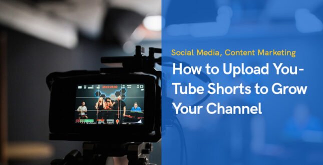 How to Upload YouTube Shorts to Grow Your Channel Easily