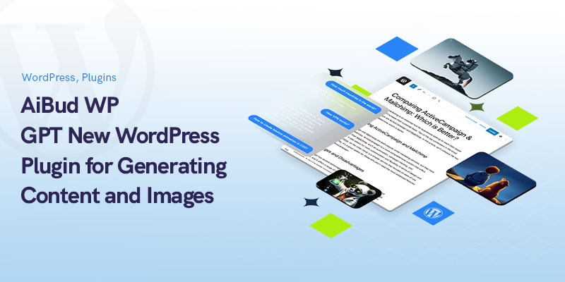 AiBud WP – GPT Neues WordPress-Plugin zum Generieren von Inhalten und Bildern