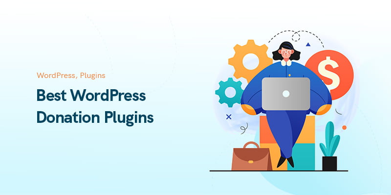 Los mejores complementos de donación de WordPress en 2023