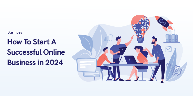 Como iniciar um negócio online de sucesso em 2024