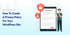 How To Create A Privacy Policy For Your WordPress Site in 2023