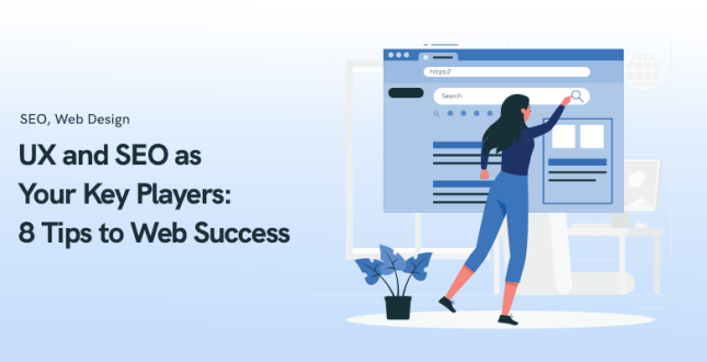 The Web Success Blueprint UX and SEO as Your Key Players