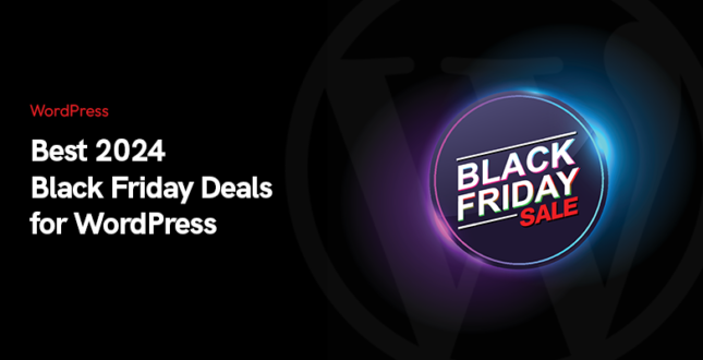 Best Black Friday Deals for WordPress 2024