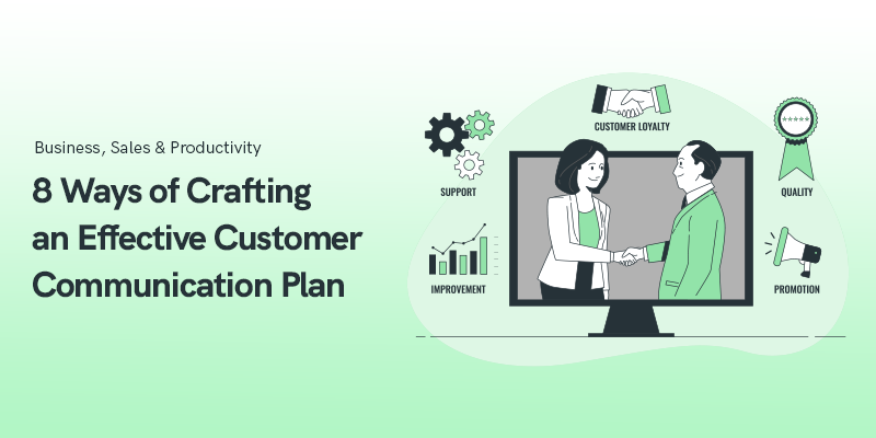 8 Möglichkeiten zur Erstellung eines effektiven Kundenkommunikationsplans