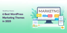 TOP 6 Best WordPress Marketing Themes in 2025