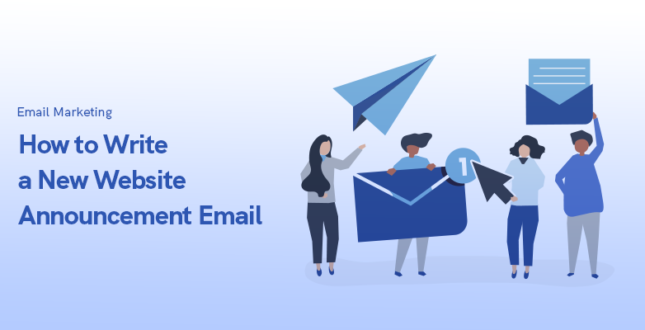 How to Write a New Website Announcement Email