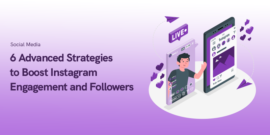 6 Advanced Strategies to Boost Instagram Engagement and Followers in 2025