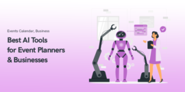 10 Best AI Tools for Event Planners & Businesses in 2025