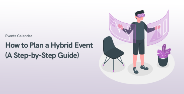 How to Plan a Hybrid Event: A Step-by-Step Guide for 2025