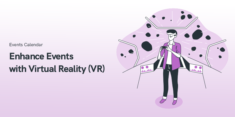 Enhance Events with Virtual Reality (VR) in 2025