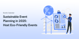 Sustainable Event Planning in 2025: Host Eco-Friendly Events